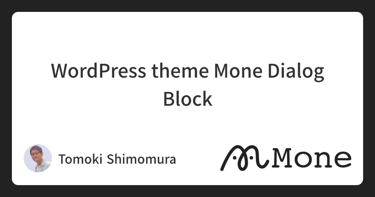 WordPress theme Mone Dialog Block
