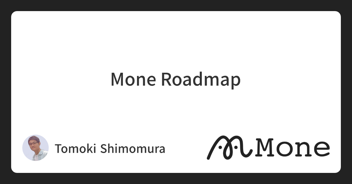 Mone Roadmap