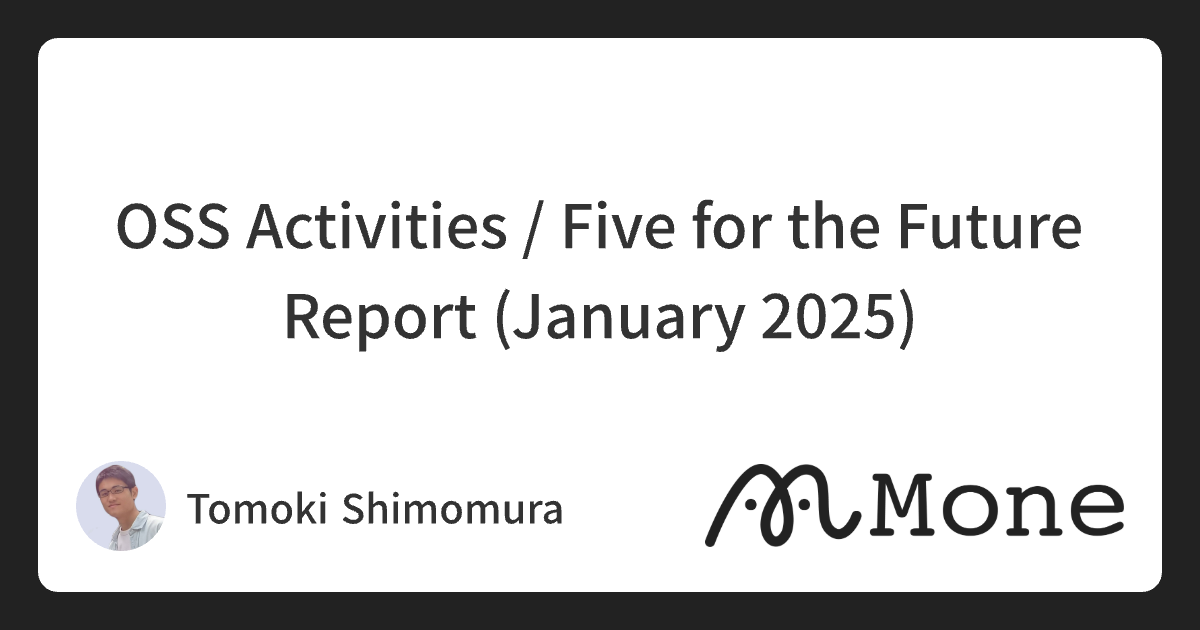 OSS Activities / Five for the Future Report (January 2025)